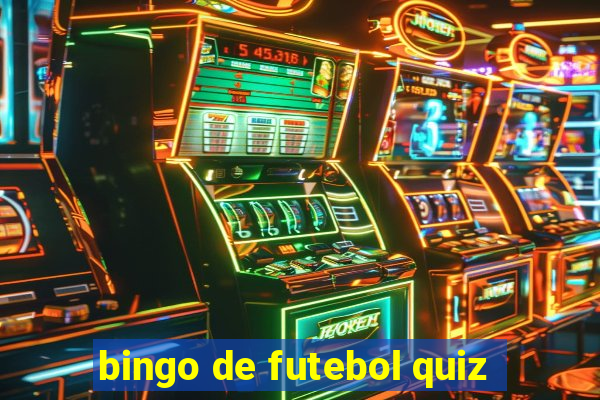 bingo de futebol quiz